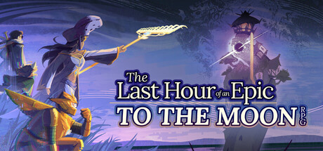 《The Last Hour of an Epic TO THE MOON RPG》官方主視覺