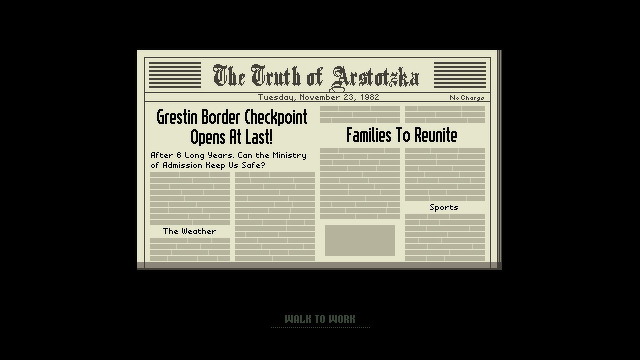 遊戲開場的報紙《The Truth of Arstotzka》頭版,頭條寫著 Grestin 邊境檢查站重開